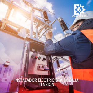 CURSO DE INSTALADOR ELECTRICISTA DE BAJA TENSIÓN